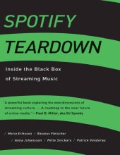 book Spotify Teardown: Inside the Black Box of Streaming Music