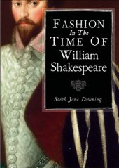 book Fashion in the Time of William Shakespeare