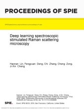 book Deep learning spectroscopic stimulated Raman scattering microscopy