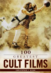 book 100 Greatest Cult Films