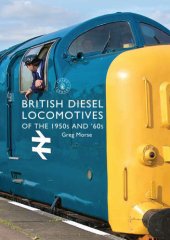 book British Diesel Locomotives of the 1950s and ‘60s