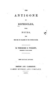 book The Antigone of Sophocles, with notes, for the use of colleges in the United States