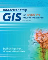 book Understanding GIS: An ArcGIS Pro Project Workbook, 3rd Editon