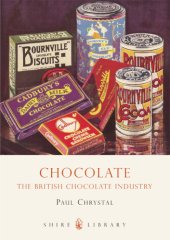 book Chocolate: The British Chocolate Industry