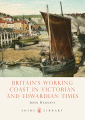 book Britain’s Working Coast in Victorian and Edwardian Times