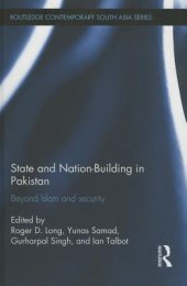 book State and Nation-Building in Pakistan: Beyond Islam and Security