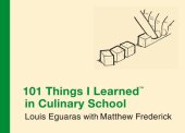 book 101 Things I Learned in Culinary School