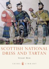 book Scottish National Dress and Tartan