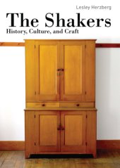 book The Shakers: History, Culture, and Craft