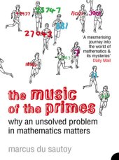 book The Music of the Primes: Why an Unsolved Problem in Mathematics Matters