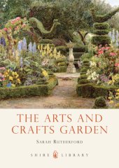 book The Arts and Crafts Garden