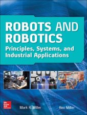 book Robots and Robotics: Principles, Systems, and Industrial Applications