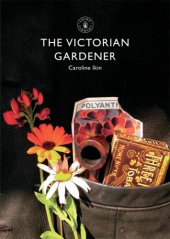 book The Victorian Gardener