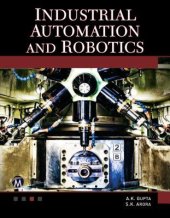 book Industrial Automation and Robotics: An Introduction