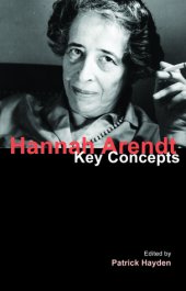 book Hannah Arendt: Key Concepts