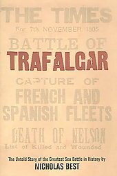 book Trafalgar: The Untold Story of the Greatest Sea Battle in History