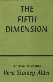 book The Fifth Dimension and the Future of Mankind