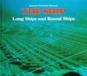 book Long Ships and Round Ships: Warfare and Trade in the Mediterranean 3000 BC–500 AD