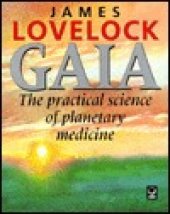 book Gaia, the Practical Science of Planetary Medicine