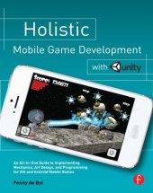 book Holistic Mobile Game Development with Unity