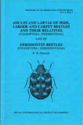 book Adults and larvae of hide, larder, and carpet beetles and their relatives (Coleoptera: Dermestidae) and of Derodontid beetle (Coleoptera: Derodontidae)