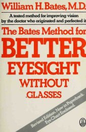 book The  Bates method for better eyesight without glasses