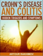 book Crohn’s Disease and Colitis: Hidden Triggers and Symptoms