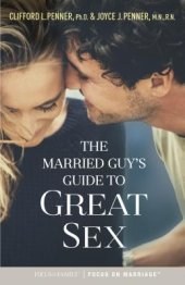 book The Married Guy’s Guide to Great Sex