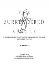 book The Surrendered Single: How to Attract and Marry the Man Who’s Right for You