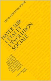 book Hayek sur L’État et L’Évolution Sociale