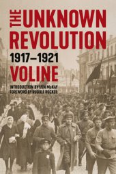 book The Unknown Revolution: 1917–1921