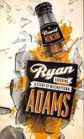 book Ryan Adams : Losering, a story of Whiskeytown