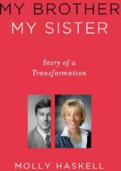 book My Brother My Sister: Story of a Transformation