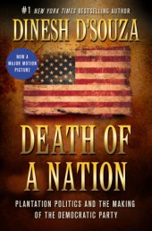 book Death of a Nation: Plantation Politics and the Making of the Democratic Party