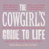 book The Cowgirl’s Guide to Life