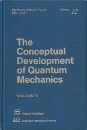 book The Conceptual Development Of Quantum Mechanics