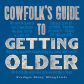 book Cowfolk’s Guide to Getting Older