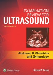 book Examination Review for Ultrasound: Abdomen and Obstetrics & Gynecology