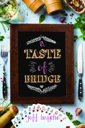 book A Taste of Bridge