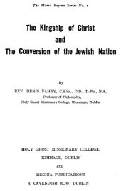 book The Kingship of Christ and the Conversion of the Jewish Nation