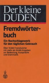 book Der kleine Duden - Fremdwörterbuch: Ein Nachschlagewerk für den täglichen Gebrauch