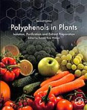 book Polyphenols in plants : isolation, purification and extract preparation