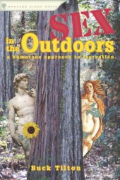 book Sex in the Outdoors: A Humorous Approach to Recreation