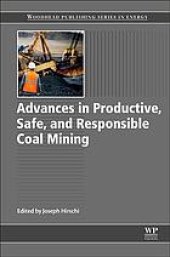 book Advances in productive, safe, and responsible coal mining