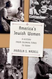 book America’s Jewish Women: A History from Colonial Times to Today