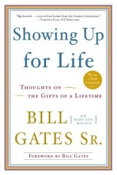 book Showing Up for Life: Thoughts on the Gifts of a Lifetime