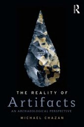 book The Reality of Artifacts: A Perspective from the Archaeology of Human Evolution