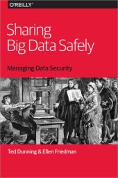 book Sharing Big Data Safely  Managing Data Security