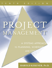 book Project Management: A Systems Approach to Planning, Scheduling, and Controlling