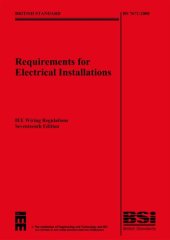 book Requirements for Electrical Installations: IEE Wiring Regulations Sixteenth Edition--BS 7671:2001 Incorporating Amendments No 1:  and No 2: 